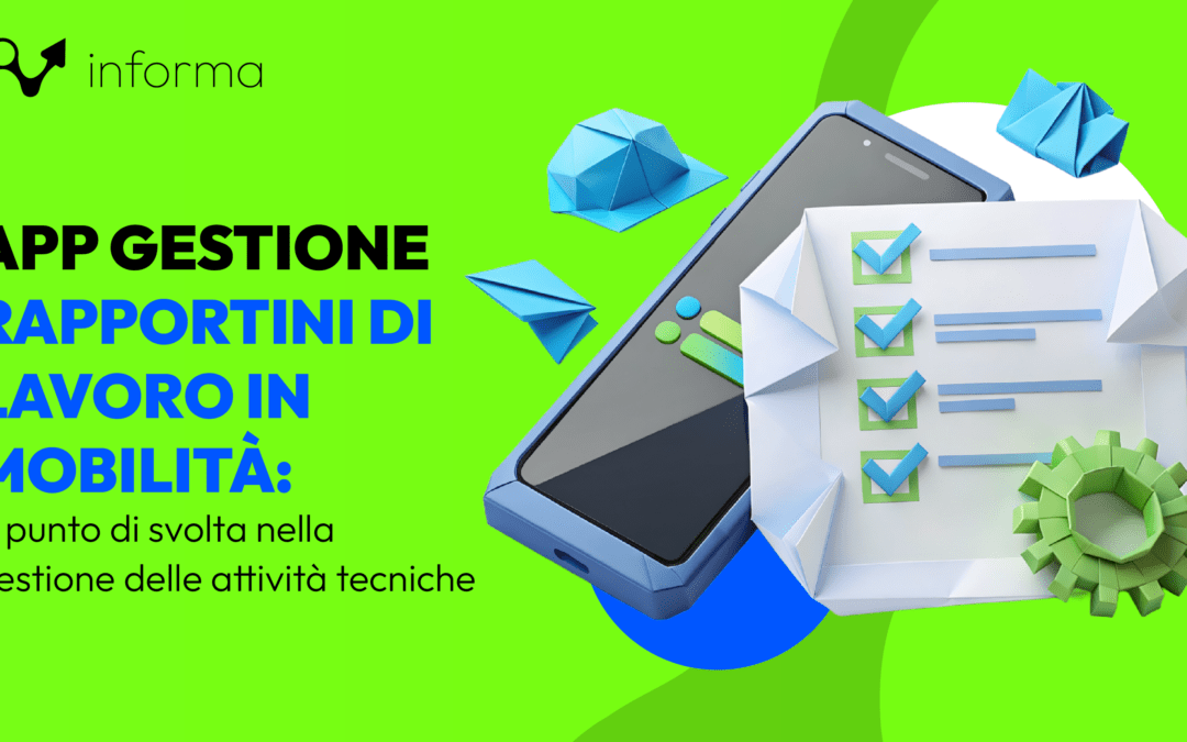 App Gestione Rapportini di lavoro in mobilità