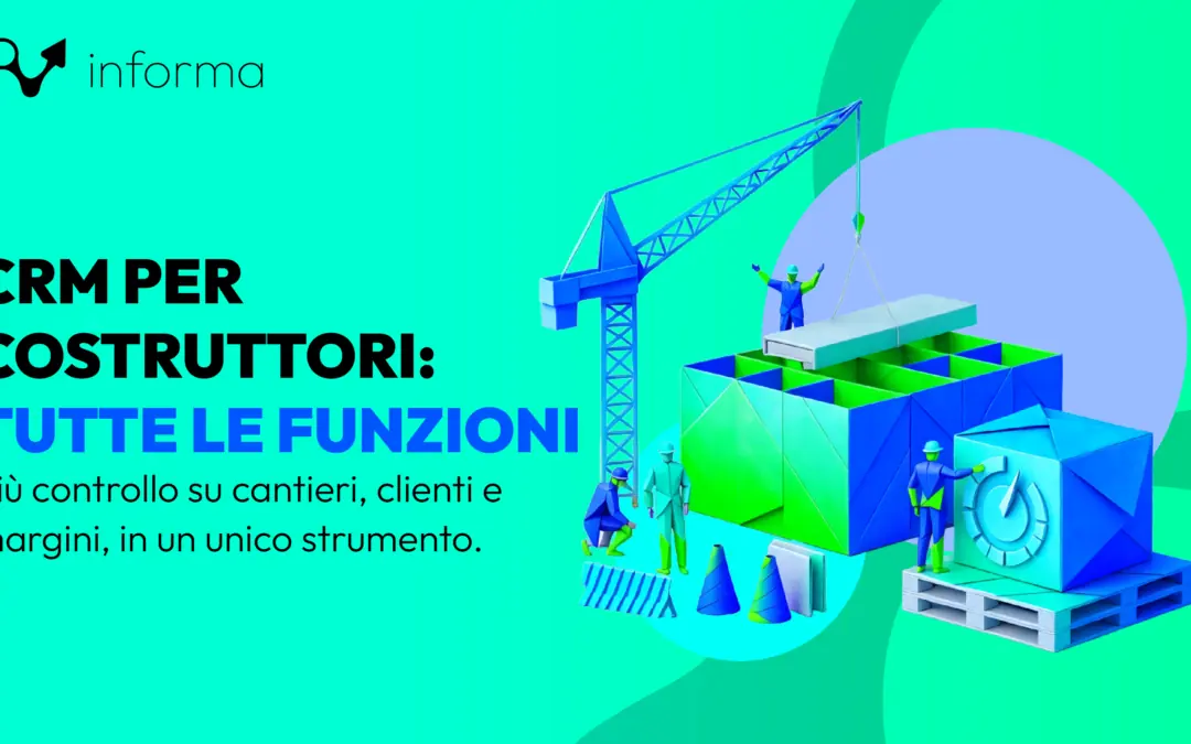 CRM per costruttori: tutte le funzioni
