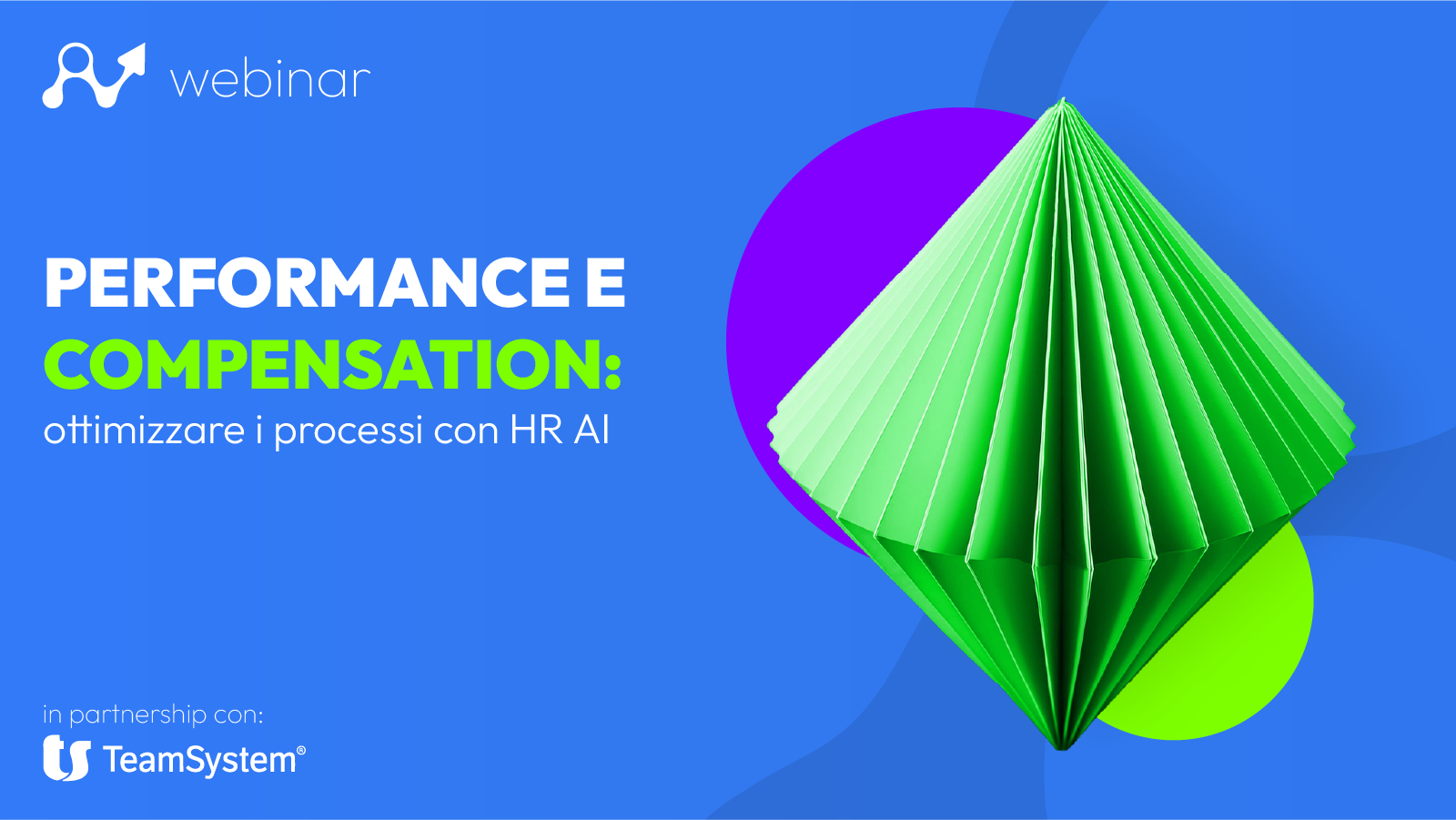 Trasforma la gestione performance e compensation 6 Performance e compensation