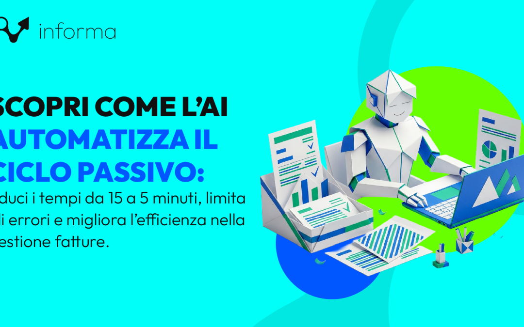 AI automazione ciclo passivo: come ridurre tempi ed errori nella gestione delle fatture